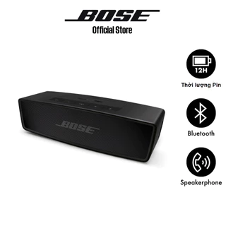Loa Bose Soundlink Mini II SE [CHÍNH HÃNG] Kết Nối Bluetooth | PIN 12h