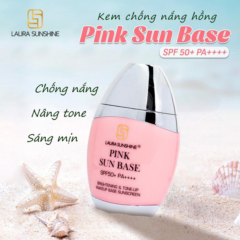 KEM CHỐNG NẮNG HỒNG PINK SUN BASE LAURA SUNSHINE NHẬT KIM ANH