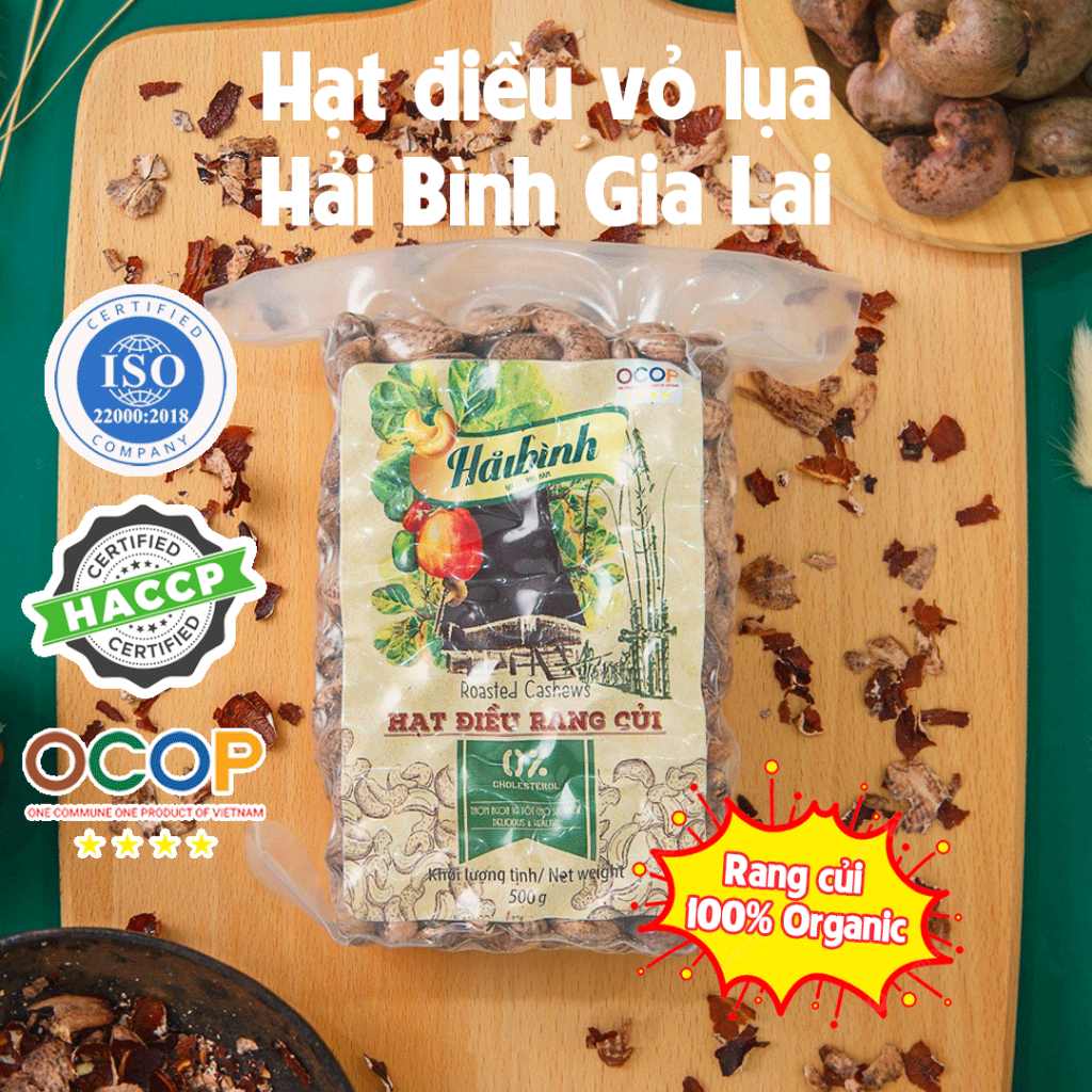 500g Túi hút chân không Hạt điều Rang Củi Hải Bình Gia Lai rangcủi tựnhiên - Thơm ngon,giòn,béo ngậy