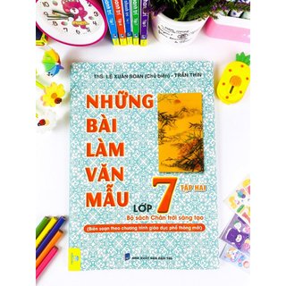 Sách - Những Bài Làm Văn Mẫu Lớp 7 - Chân trời sáng tạo - ndbooks