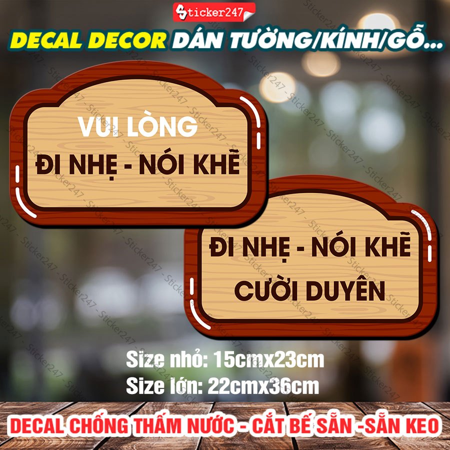 Sticker / Poster Decal Dán Biển Báo Vui Lòng Đi Nhẹ Nói Khẽ, Bảng Giả ...