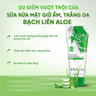 [CHÍNH HÃNG] Sữa rửa mặt giữ ẩm, trắng da Bạch Liên Aloe 50g