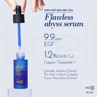 Tinh Chất Dưỡng Da oh!oh! Flawless Abyss Serum with 1.2% GHK-Cu & 9.9ppm EGF 15g