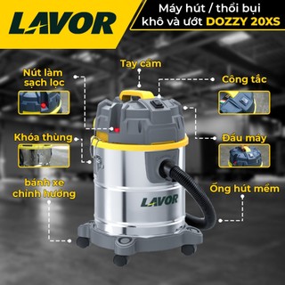 Máy hút/thổi bụi khô và ướt công nghiệp Lavor Dozzy 20XS(20 lít) - sạch bụi bẩn với bộ lọc linh hoạt