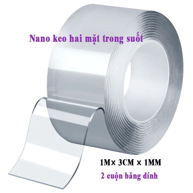Băng Dính 2 Mặt Nano Trong Suốt Băng Dính 2 Mặt Siêu Dính 3Cm*5M Dán Cố Định Đồ Vật Không Thấm Nước Có Thể Tái Sử Dụng