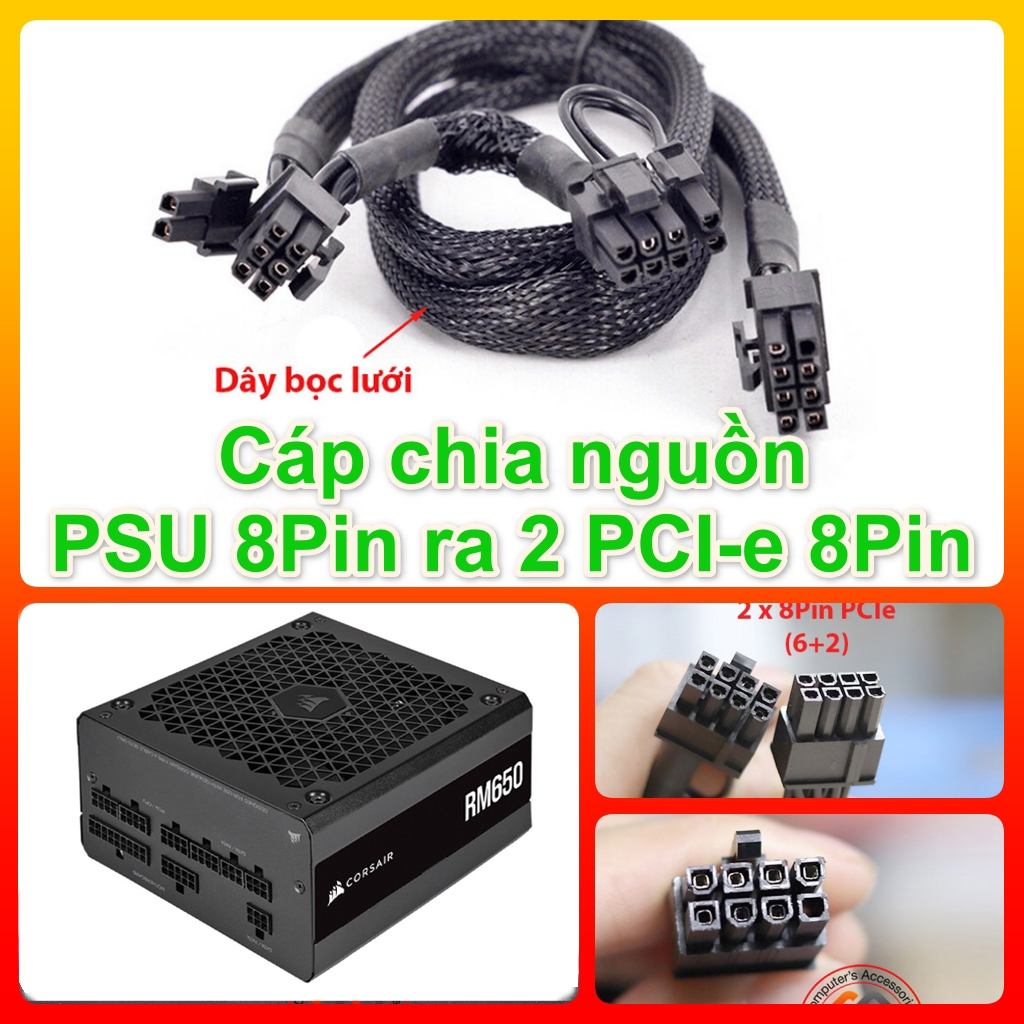 Dây cáp nguồn 8Pin PSU Modular sang 2 8Pin PCI-e 6+2Pin cấp nguồn cho ...