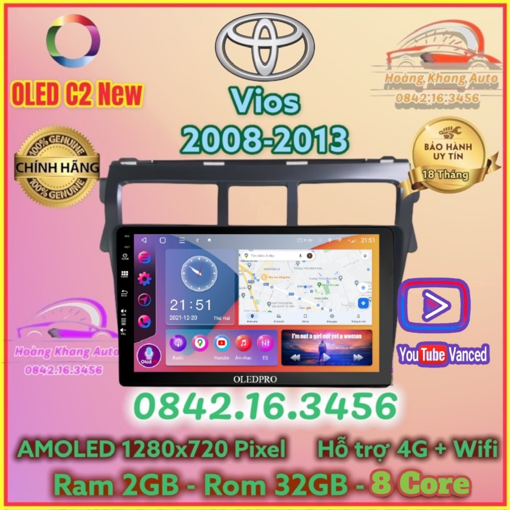 Màn hình Android OLED C2 New theo xe Vios 2008 - 2013, 9 inch Kèm dưỡng ...
