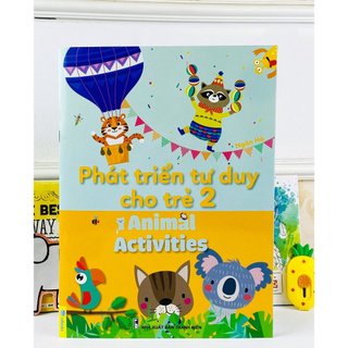 Sách - Phát Triển Tư Duy Cho Trẻ - Animal Activities (Song ngữ Anh Việt) - ndbooks