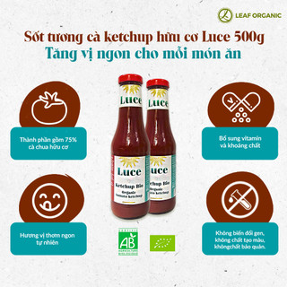 Sốt tương cà ketchup hữu cơ Luce 500g