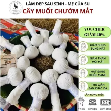 Túi chườm mắt, Muối chườm mắt thảo dược , Cây muối chườm mắt sau sinh