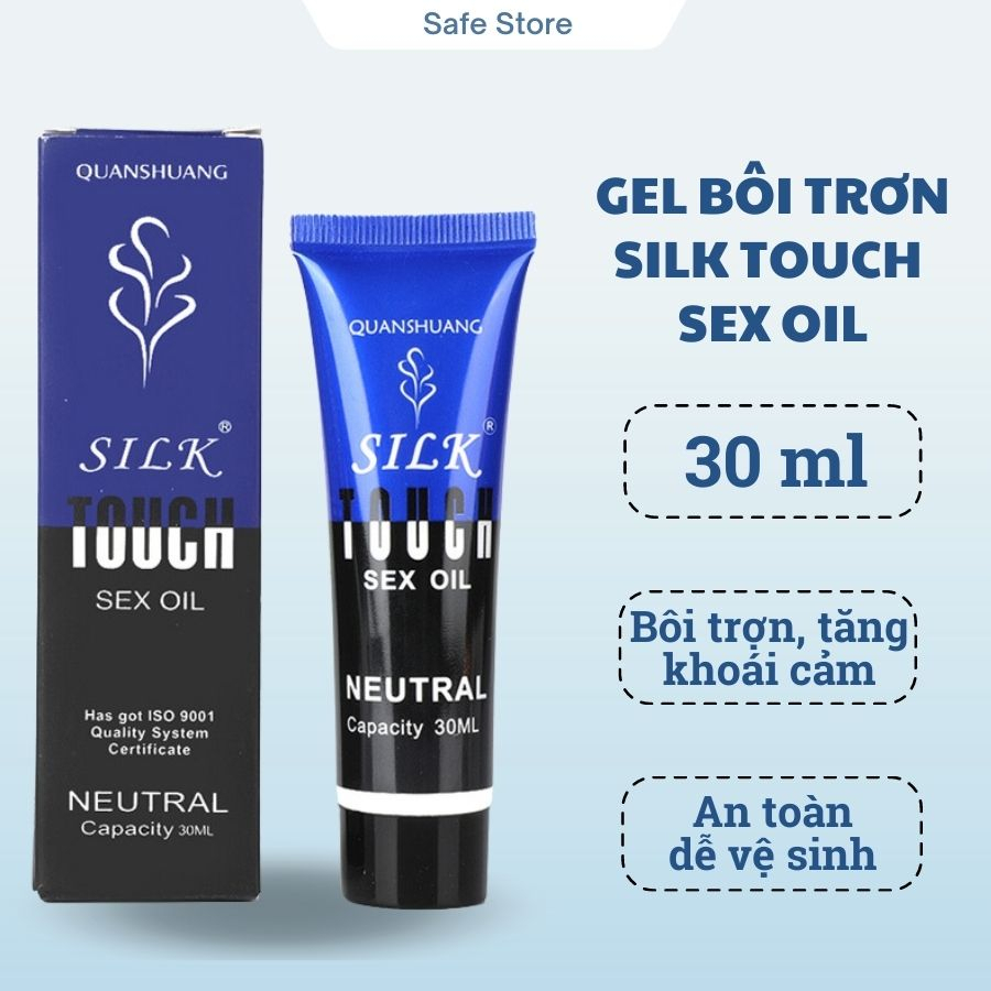 Gel Bôi Trơn Silk Touch Sex Oil Gel Bôi Trơn Quan Hệ Tăng Khoái Cảm Kéo Dài Thời Gian Quan Hệ 30 