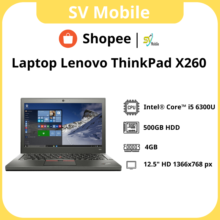laptop lenovo thinkpad x260, i5 6300u, 8g, 256g, 12,5in giá tốt
