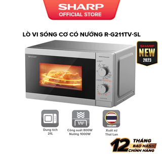 Lò Vi Sóng Cơ Có Nướng R-G211TV-SL/BK 21L [ Công Suất 800W,3 Chức năng nướng kết hợp]