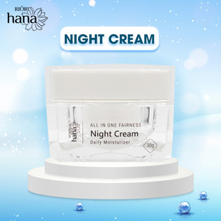 Kem dưỡng trắng sáng da ban đêm, Dành cho mọi loại da - RIORI HANA NIGHT - CREAM 30g