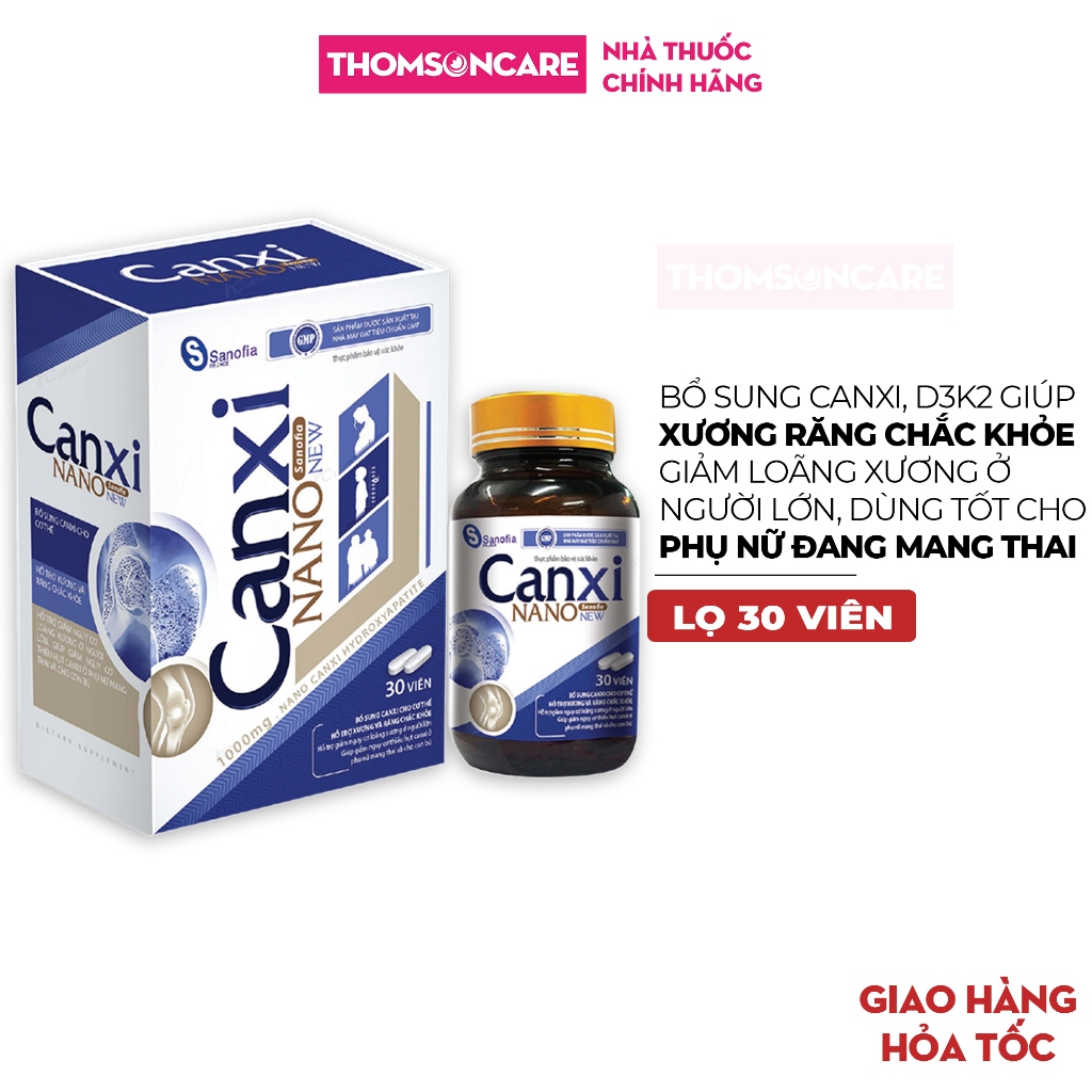 Canxi Nano Sanofia France Bổ sung canxi d k cho cơ thể giúp xương răng chắc khỏe dùng tốt