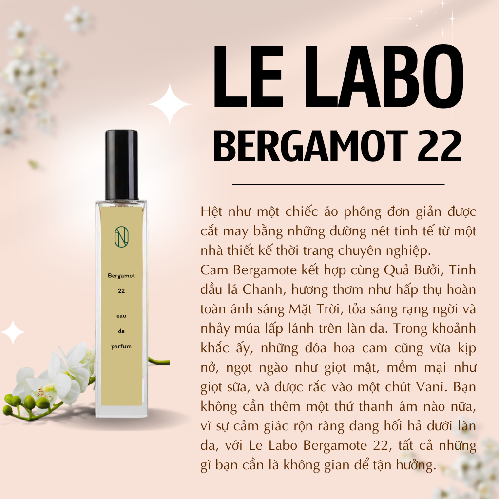 Nước Hoa Unisex Le Labo Bergamot 22 Chiết 10ml - Phong Cách Sang Trọng, Cuốn Hút, Tinh Tế