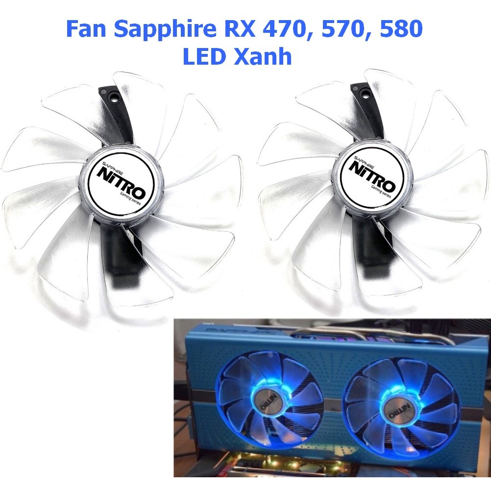Fan Quạt VGA Sapphire RX 580 8G LED Xanh | Shopee Việt Nam
