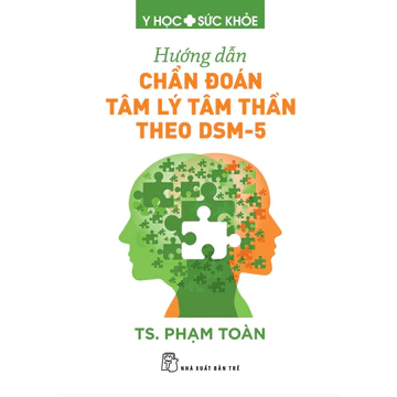 Sách - Hướng dẫn chẩn đoán tâm lý tâm thần theo DSM-5 (NXB Trẻ)