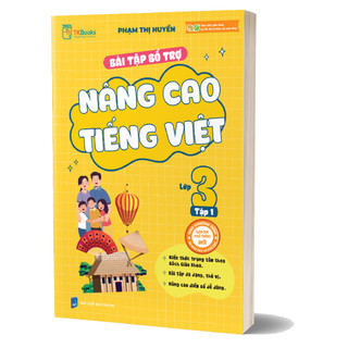 Sách - Combo Bài Tập Bổ Trợ Nâng Cao Tiếng Việt Lớp 3 (Tập 1+Tập 2)