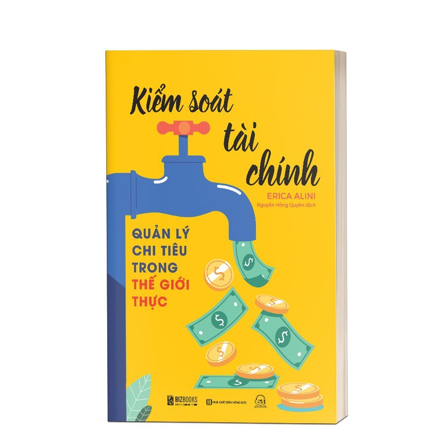 Sách - Kiểm Soát Tài Chính - Quản Lý Chi Tiêu Trong Thế Giới Thực - Con Đường Vươn Tới Thành Công