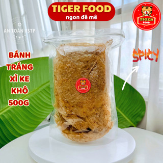 Bánh Tráng Xì Ke Cay 500g 💖TIGER FOOD💖 Bánh Tráng Muối Nhuyễn Xì Ke Siêu Ngon - Đồ Ăn Vặt Sài Gòn