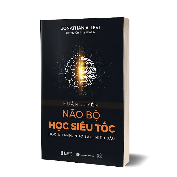 Sách Huấn Luyện Não Bộ Học Siêu Tốc: Đọc Nhanh - Nhớ Lâu - Hiểu Sâu - Phát Triển Bản Thân Mỗi Ngày - Bizbooks