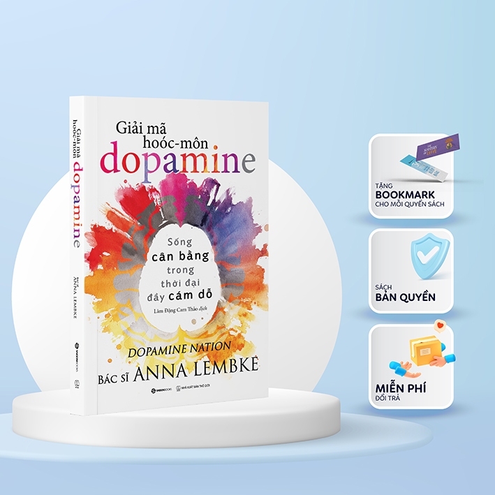 Ảnh Sách - Giải Mã Hoóc-môn Dopamine - Tác giả Anna Lembke 2