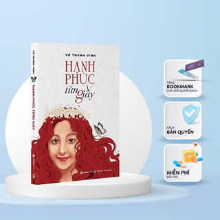 Sách - Hạnh Phúc Từng Giây - Vũ Thành Vinh