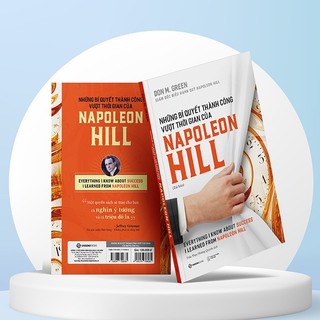 Sách - Những Bí Quyết Thành Công Vượt Thời Gian Của Napoleon Hill