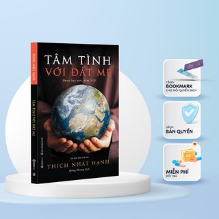 SÁCH - Tâm Tình Với Đất Mẹ - Thích Nhất Hạnh
