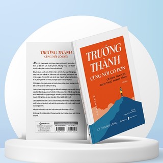 Sách - Trưởng Thành Cùng Nổi Cô Đơn - Lý Thượng Long