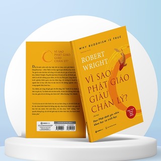 Sách - Vì sao Phật giáo giàu chân lý - Tác giả Robert Wright