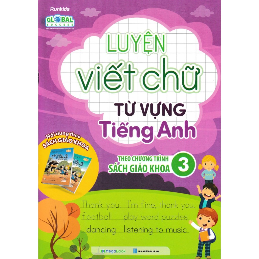 Ảnh Sách - Luyện Viết Chữ Từ Vựng Tiếng Anh Theo Chương Trình Sách Giáo Khoa - MEGA 4