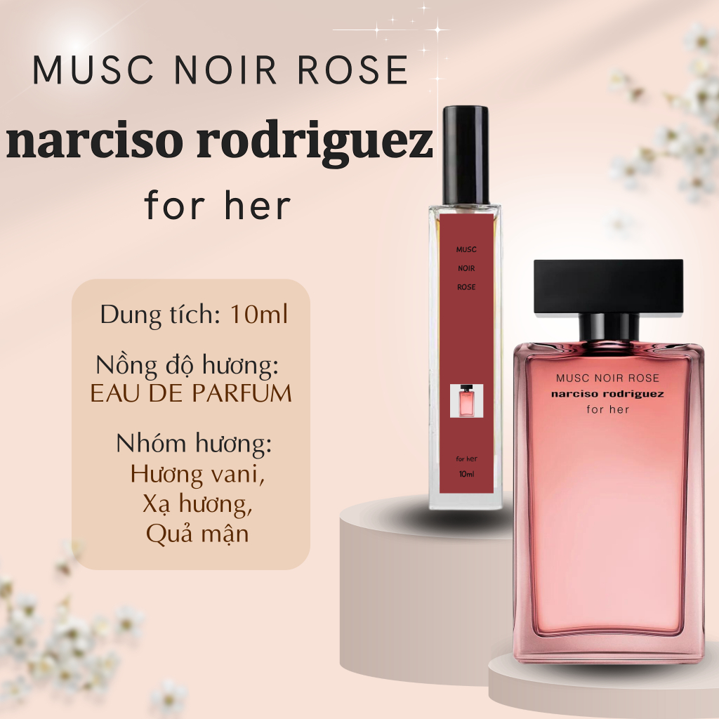 Nước Hoa Nữ Musc Noir Rose For Her Chiết 10ml - Phong Cách Quyến Rũ, Thu Hút, Nổi Bật