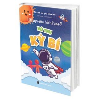 Sách - 10 Vạn Câu Hỏi Vì Sao - Tủ sách Em yêu Khoa học - Trọn bộ 5 cuốn - Phiên bản mới nhất