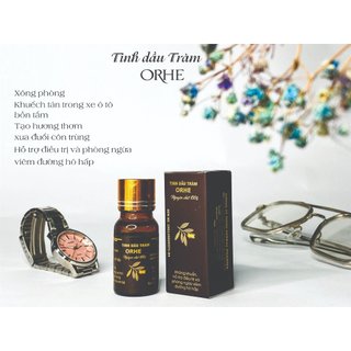Tinh dầu Tràm ORHE chai 10 ml CHAI NHỎ GIỌT DÙNG XÔNG PHÒNG VÀ XÔNG MŨI