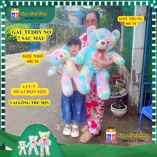 GẤU BÔNG TEDDY NƠ 7 SẮC MÀU VẢI LÔNG THÚ MỊN SIÊU DỄ THƯƠNG ÔM NGỦ - MUA CHỌN SIZE [NGỌC SUSI]