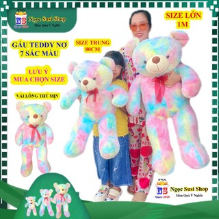 GẤU BÔNG TEDDY NƠ 7 SẮC MÀU VẢI LÔNG THÚ MỊN SIÊU DỄ THƯƠNG ÔM NGỦ - MUA CHỌN SIZE [NGỌC SUSI]