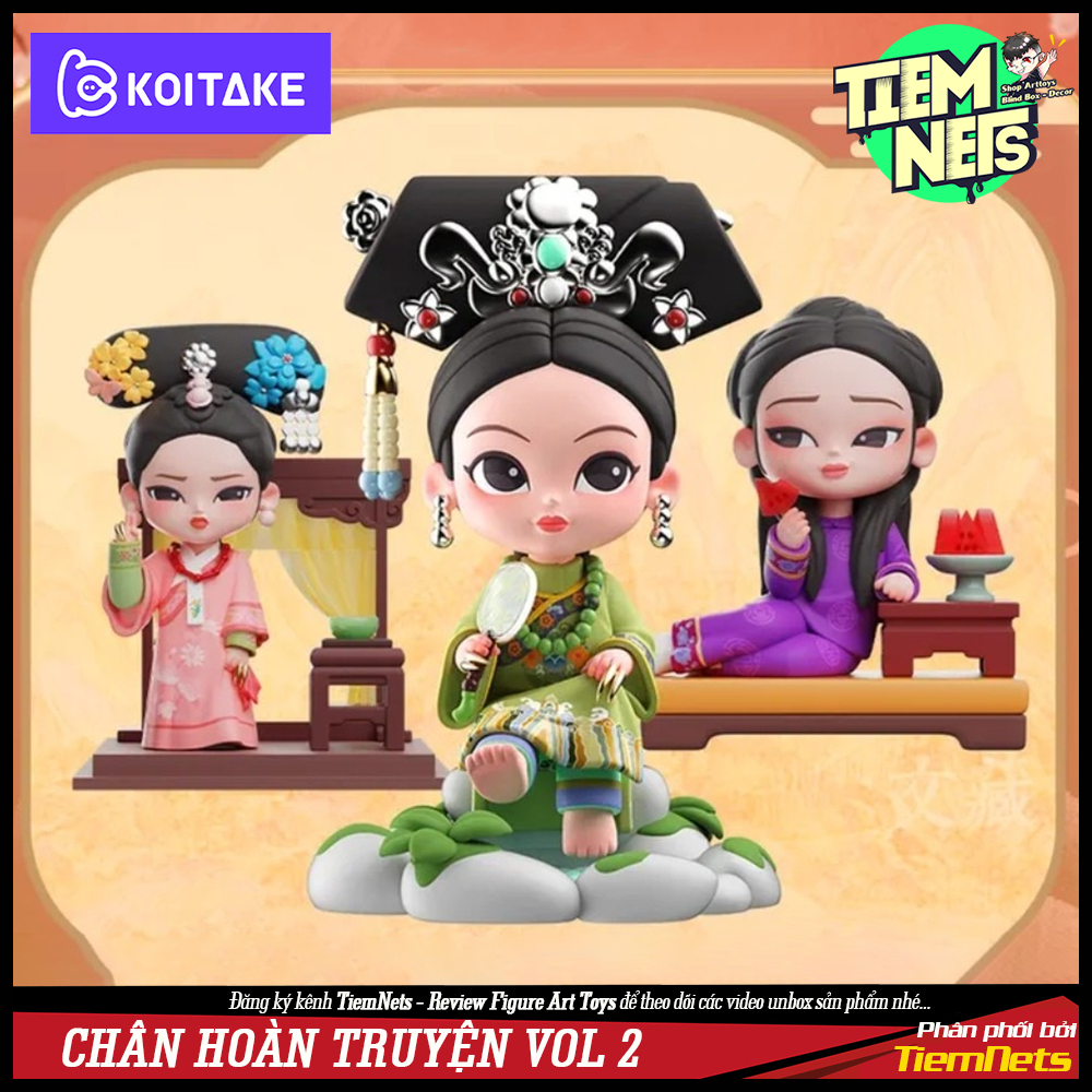 Blind Box] Chân Hoàn truyện / Empresses In The Palace Vol.2 (KOITAKE)