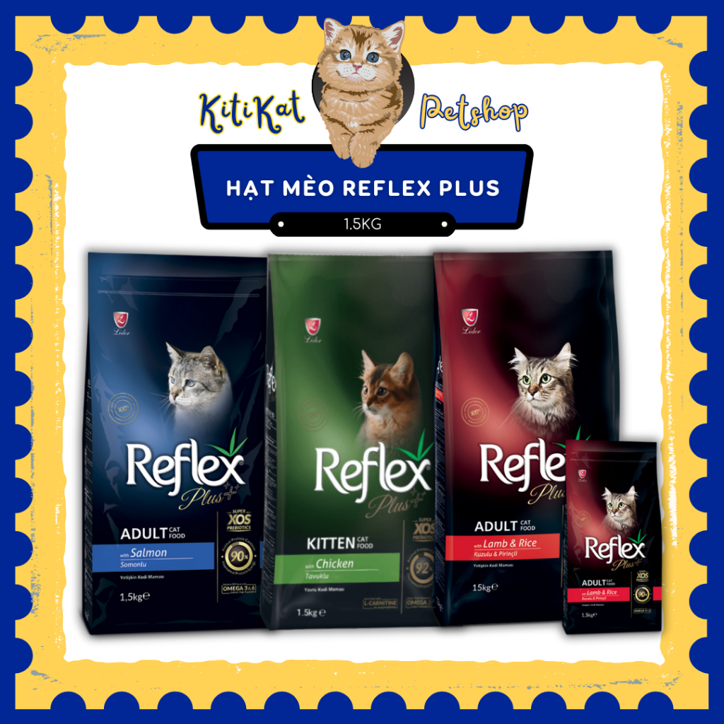 Hạt Reflex Plus cho mèo | Túi 1.5KG | Hạt cho mèo cao cấp chính hãng ...