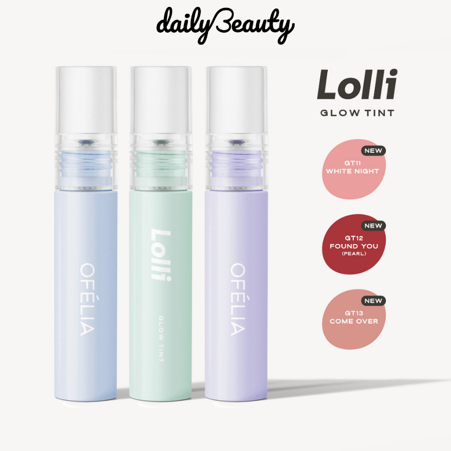 Ảnh Son Tint Bóng OFÉLIA Lolli Glow Tint Căng Mọng, Lên Màu Chuẩn Daily Beauty 2