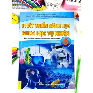 Sách - Phát Triển Năng Lực Khoa Học Tự Nhiên 6 - Biên soạn theo chương trình GDPT mới - ndbooks