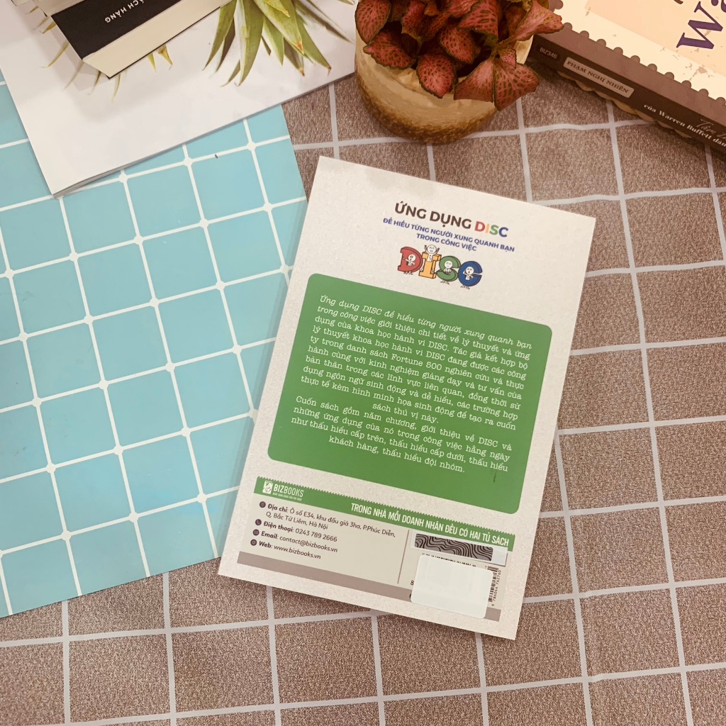 Sách Ứng Dụng DISC Để Hiểu Từng Người Xung Quanh Bạn Trong Công Việc - Bizbooks
