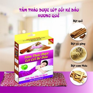 Tấm Lót Gối Kê Đầu Thảo Dược HƯƠNG QUẾ, mang đến bạn một giấc ngủ sâu