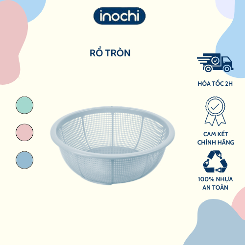 Rổ tròn đa năng không giòn gãy, chịu nhiệt độ cao inochi. GIAO MÀU NGẪU NHIÊN