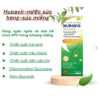 Nước súc miệng súc họng Hupavir 250ml chiết xuất nấm vân chi, trà xanh, lá neem hỗ trợ sùi, hạt lympho cho cả nam và nữ