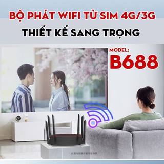 Cục phát wifi từ sim 4G, bộ phát wifi 4G LTE B688 có 1 cổng WAN 4 cổng LAN, 6 ăngten Siêu Khỏe, hàng cao cấp