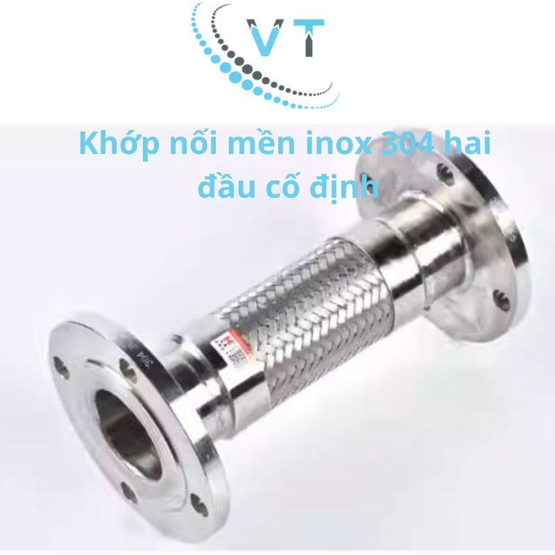 Ống Mềm Inox 304 Chịu Nhiệt Bích inox Jis 10k hai đầu cố định DN15,DN20,DN25,DN32,DN50,DN65