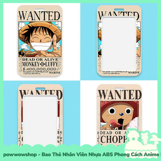 [Sẵn VN - Hỏa Tốc] Bao Đựng Thẻ Nhân Viên Nhựa ABS Phong Cách Nhân Vật Anime Manga One Piece Wanted