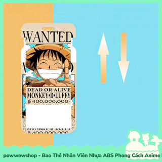 [Sẵn VN - Hỏa Tốc] Bao Đựng Thẻ Nhân Viên Nhựa ABS Phong Cách Nhân Vật Anime Manga One Piece Wanted